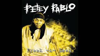 Petey Pablo - Freek-A-Leek (Clean)