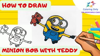 How To Draw Minion Bob With Teddy