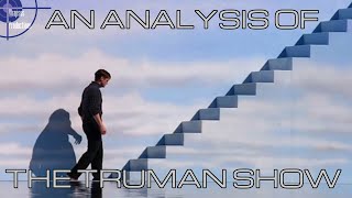 The Truman Show Analysis: Escaping the Cave