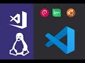 How to install Visual Studio Code on Debian, Ubuntu 20 04 and Linux Mint
