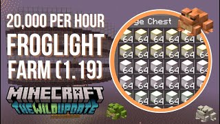 FAST Froglight Farm (20k / hr) for 1.19 - 1.20 Minecraft (Java)