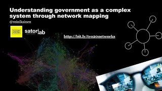Esko Reinikainen: Understanding government as a complex system through network mapping