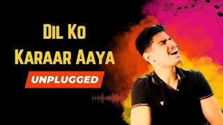 Dil Ko Karaar Aaya|Unplugged cover by @RitamPatraMusic |Neha Kakkar|YasserDesai@DesiMusicFactoryYT