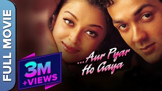 Aur Pyar Ho Gaya (और प्यार हो गया) Full Movie With English Subtitles | Bobby Deol, Aishwarya Rai