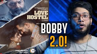 Love Hostel Movie Review | Bobby Deol | Sanya | Vikrant | Zee5