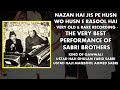 Sabri Brothers - Nazan Hai Jis Pe Husn (Rare Recording - Their Best Performance)