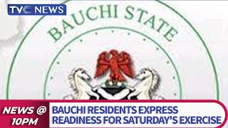 Bauchi Residents Express Readiness For Saturday's Exercise