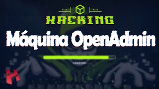HackTheBox | OpenAdmin [OSCP Style] (TWITCH LIVE)