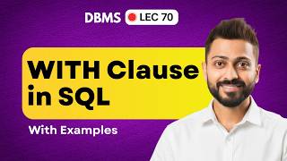WITH Clause in SQL | SQL CTE (Common Table Expression) | DBMS