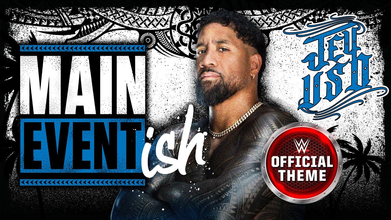 WWE: Main Event Ish (Jey Uso) - Def Rebel: Song Lyrics, Music Videos ...