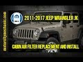 2011-2017 Jeep Wrangler JK cabin air filter replacement and install