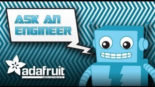 Ask an Engineer 9/21/2013 - Special guests from SparkFun