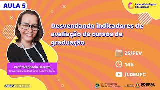 Desvendando indicadores de avaliação de cursos de graduação