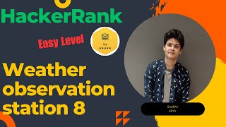 SQL Made Simple: Solving the HackerRank 'Weather Observation Station 8' Problem