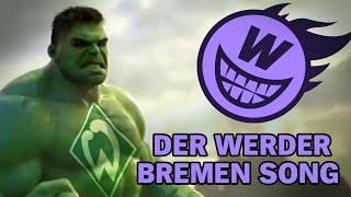 Der Werder Bremen Song