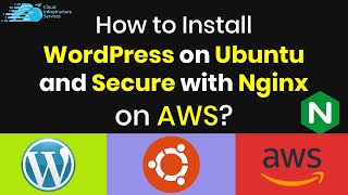 How to Setup WordPress on Ubuntu and Secure with Nginx on AWS Linux EC2