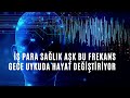 LISTEN THIS FREQUENCY WHILE SLEEPING CHANGES YOUR LIFE (741HZ FREQUENCY AFFECTATION NUMBER SEQUENCE)