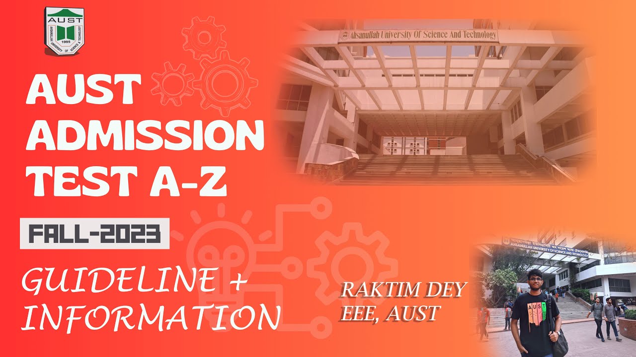 AUST Admission Test -2024 (Fall-2023) A-Z Details - YouTube