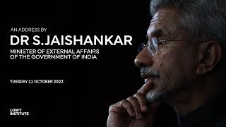 An address by Dr S. Jaishankar, India’s Minister for External Affairs