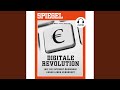 Kapitel 25 - Digitale Revolution - Wie die Internet-Ökonomie unser Leben verändert