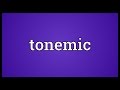 Tonemic Meaning