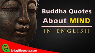 Powerful Buddha Quotes About Mind | ❤ That Can Change Your Life |