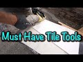 Must have Tile Tools