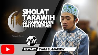 BERSAMA USTADZ SYAM TANGIS TAK TERBENDUNG SAAT QUNUT NAZILAH SHOLAT TARAWIH 22 RAMADHAN 1441 H