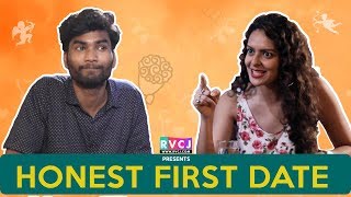 Honest First Date | Ft. Nikhil Vijay & Bidita Bag | RVCJ