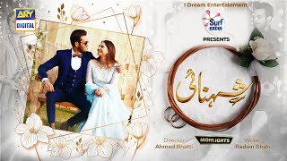 Shehnai Episode 8 & 9 | Highlights | Presented by Surf Excel  - ARY Digital Drama