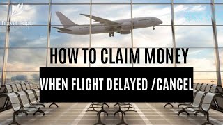 FLIGHT DELAYED? Get PAID! | Know Your Airline Compensation Rights