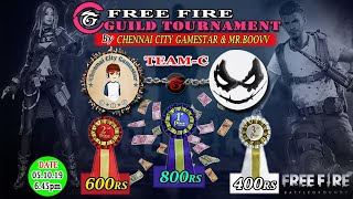 🔴 Guild Tournament Group C | Garena Free Fire | LIVE on Chennai City Gamestar 🙏🙏🙏