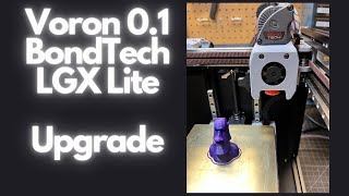 Voron 0.1 BondTech LGX Lite Install