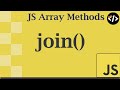 Easily Understand join() - A JavaScript Array Method
