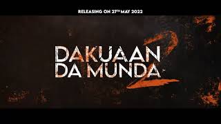 Dakuaan Da Munda 2 (Promo 4) Dev Kharoud,Japji Khaira | 27th May | Dream Reality Music