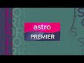 Astro PREMIER Ch110 - Channel Continuity | 13 November (2024)