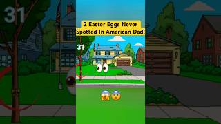 2 Hidden Easter Eggs Never Spotted In American Dad
