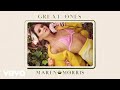 Maren Morris - Great Ones (Audio)