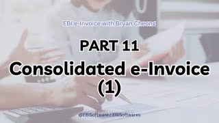 Consolidated e-Invoice Part 1