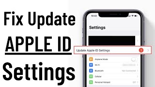 Fix Update Apple ID Notification ( How To Update Apple ID Settings On iPhone iPad iPod ) 2021