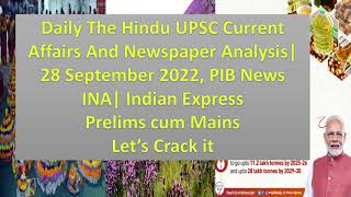 Daily The Hindu UPSC Current Affairs And Newspaper Analysis 28 September 2022, PIB , Indian Express