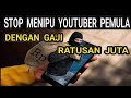 Youtuber Pemula Cuma Jadi Korban Tutorial Youtube, Ini Buktinya