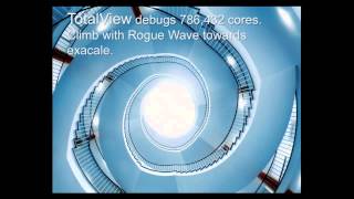 Debugging Scalable MPI, Hybrid and/or Accelerated Apps with TotalView | C. Gottbrath, Rogue Wave