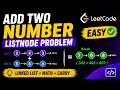 Linked List Addition Problem in JavaScript | LeetCode #2