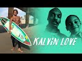 Ep 19 Kalvin Love, Snoop Dogg son , Rapper and Surfer