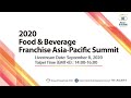 【Life - Franchise】2020 Food & Beverage Franchise Asia-Pacific Summit