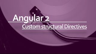 Angular 2 Beginner Tutorial #13 : Creating custom directives in Angular
