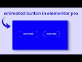 How To Make Creative Buttons With A Hover Effect In The Elementor | DCreato Academy
