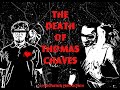 The Death of Thomas Chaves: A PlugFather Production