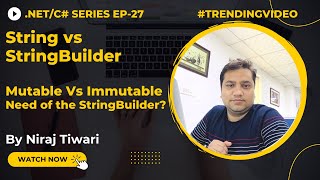 Difference between String and StringBuilder | Ep. 27 - Hindi